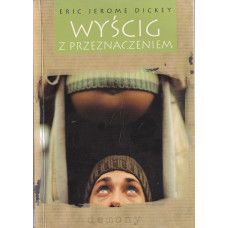 Wyścig z przeznaczeniem Wyścig z przeznaczeniem